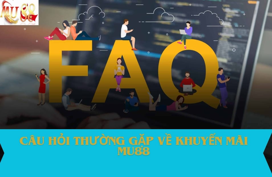 Câu hỏi thường gặp về khuyến mãi 